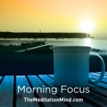 morning focus guided meditation mp3